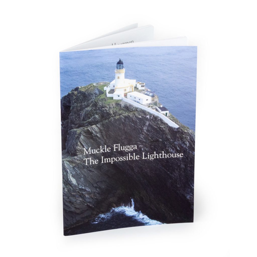 Muckle Flugga - The Impossible Lighthouse